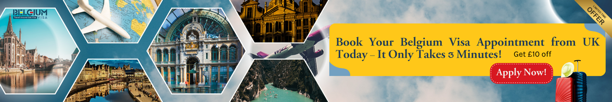 Book BELGIUM Visa Appointment from UK