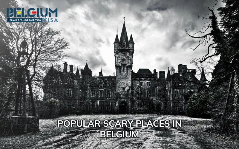 Scary Places in Belgium